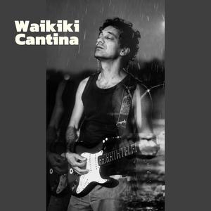 Waikiki Cantina (Radio Edit)