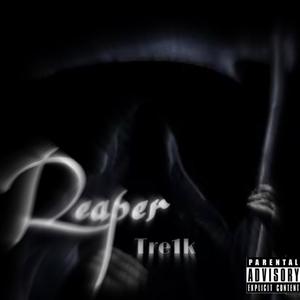 Reaper (Explicit)