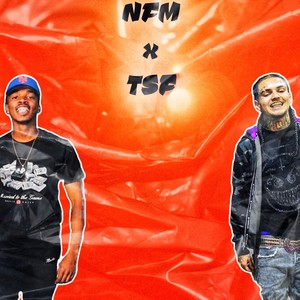 NFM x TSF (feat. YSL No Slime) [Explicit]