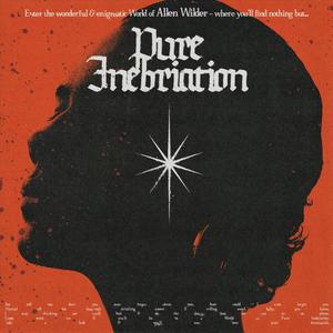 Pure Inebriation (Explicit)