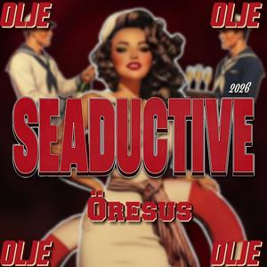 Seaductive 2026 (Explicit)