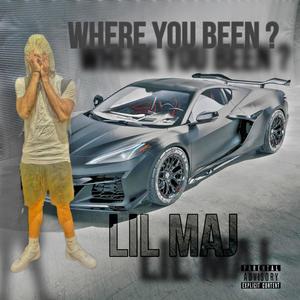 Where U Been (Explicit)