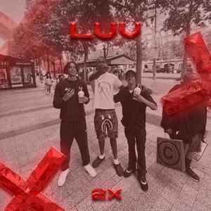 LUV 2X (feat. Nono La Grinta) (Explicit)