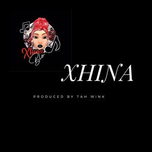 Xhina (Explicit)