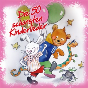 Die 50 Sch?Nsten Kinderlieder