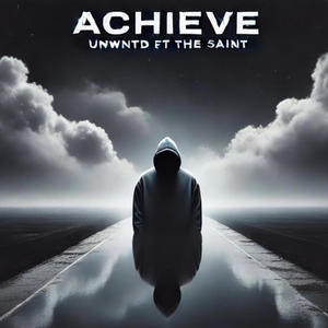 Achieve Pt. 2 (feat. The SVINT)