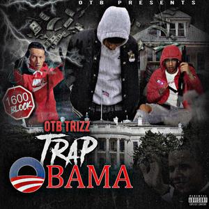 Trap Obama (Explicit)