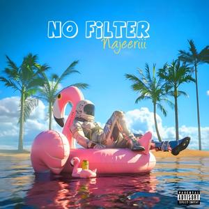 No Filter (Raw) [Explicit]