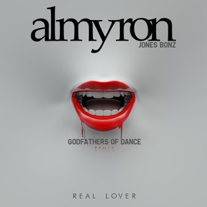 Real Lover (Godfathers of Dance Remix)