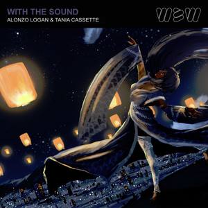 With The Sound (feat. Tania Cassette)