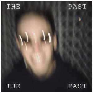 The Past