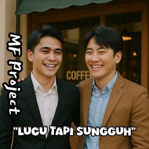 Lucu Tapi Sungguh