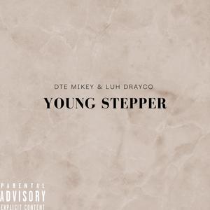 Young Stepper (Explicit)