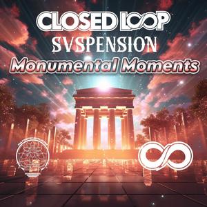 Monumental Moments (feat. Svspension, RJ Pasin & ISR Collective) [Explicit]