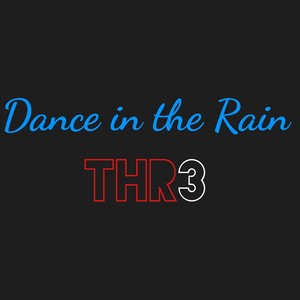 Dance in the Rain