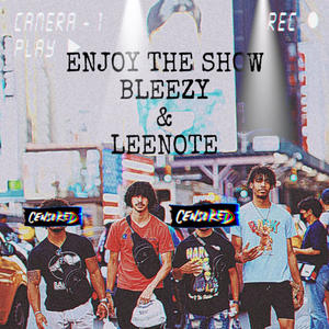 ENJOY THE SHOW (Explicit)