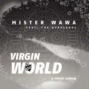 Virgin World (feat. Obree Daman & The Afroleros)