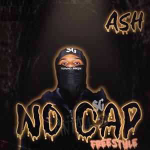 Ash Santana (NoCap Freestyle / AKVibes) [Explicit]