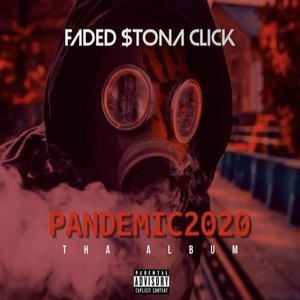 Pandemic 2020 (Explicit)