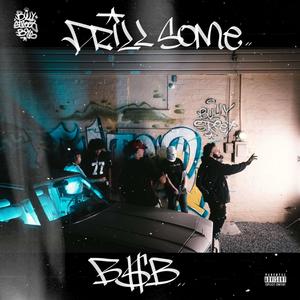 Drill Some (feat. Santana Block, Ghosan, Marcus the Don & Brixsket) [Explicit]