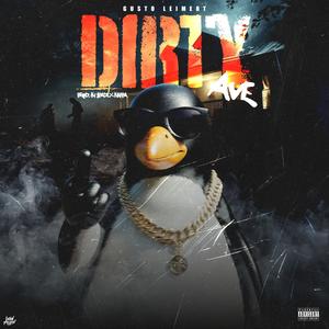 DIRTY AVE (feat. kappafvr) (Explicit)