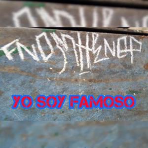 Yo Soy Famoso (Explicit)