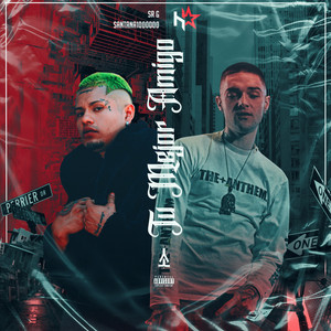 Tu Mejor Amigo (Explicit)