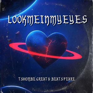 LOOKMEINMYEYES (Explicit)