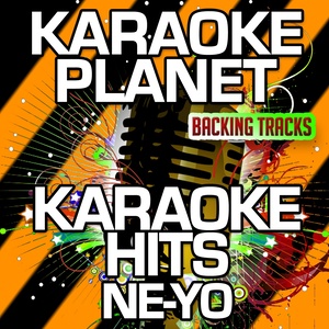 Karaoke Hits Ne-Yo (Karaoke Version)