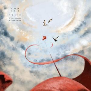 a year ago(feat. Saenabi & MTLano)