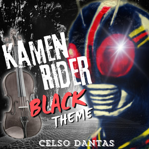 Kamen Rider Black Theme - violino