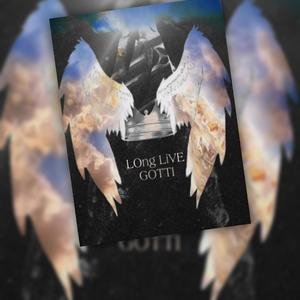 Long Live Gotti (Explicit)