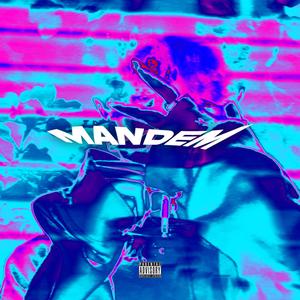 Mandem (feat. brixikk) (Explicit)