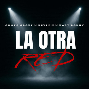 La Otra Red (Explicit)