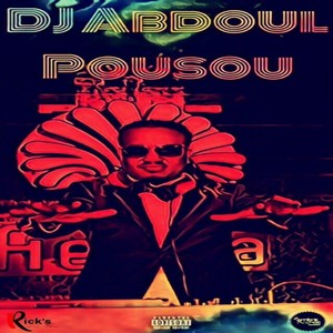 Pousou (feat. DJ Abdoul) [Explicit]