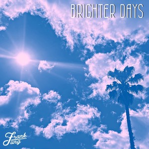 Brighter Days