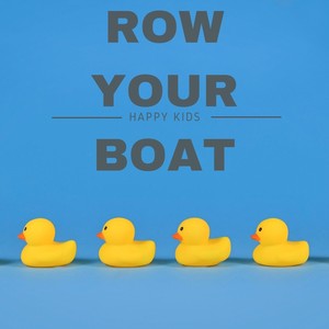 Row Row Row Gently