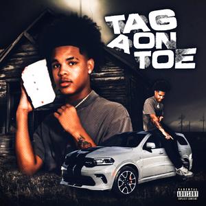 Tag on a toe (Explicit)