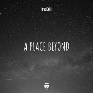 A Place Beyond