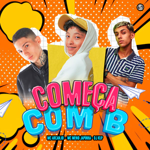 Começa Com B (Explicit)