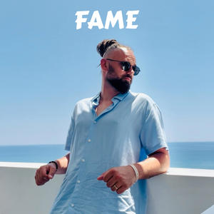 Fame (Explicit)