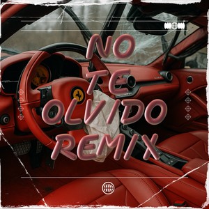 No te olvido (Remix)