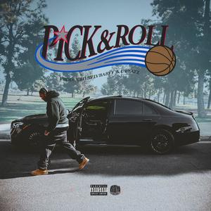 PICK & ROLL (Explicit)