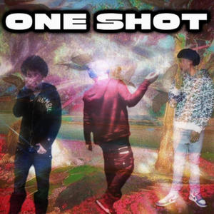 ONE SHOT (feat. YUNG buck) (Explicit)