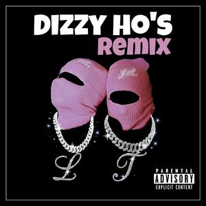 Dizzy ho's remix (feat. Timmy2hunnit) (Explicit)