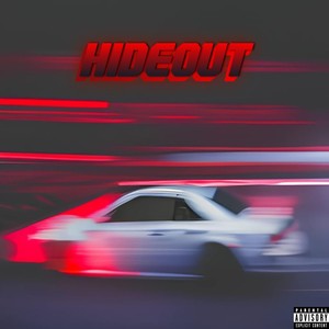 Hideout (Explicit)