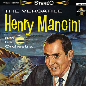 The Versatile Henry Mancini And His Orchestra