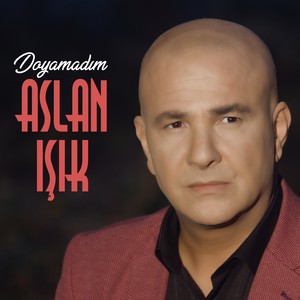 Doyamadım