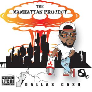 The Manhattan Project (Inside Job Production) [Explicit]