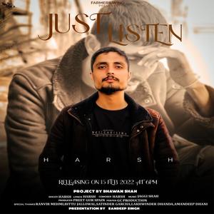 Just Listen(feat. Harsh)